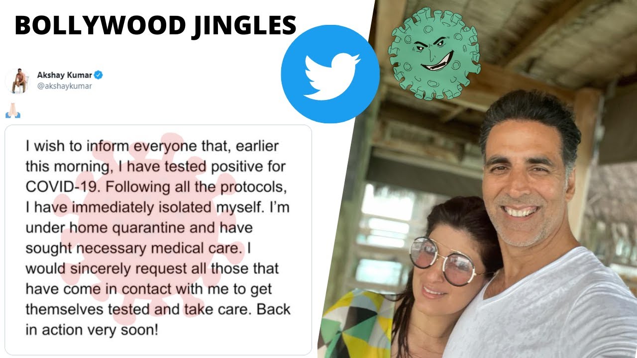 AKSHAY KUMAR FOUND CORONA POSITIVE - BAD NEWS FOR FANS