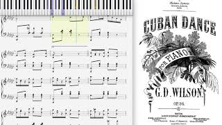Cuban Dance by Glenville Dean Wilson (1876, piano solo)