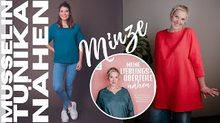 Musselin-Tunika nähen: Schnittmuster MINZE