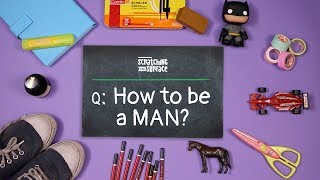 How To Be A Man - Scratching The Surface Vitamin Stree
