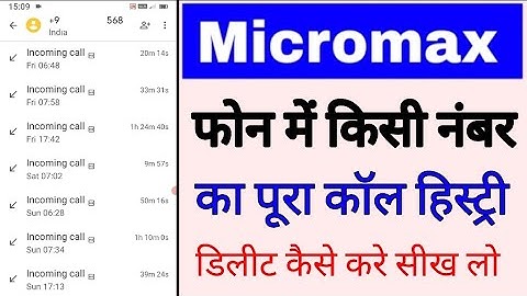 Micromax me kisi v number ka call history delete kaise kare।delete any number call history micromax