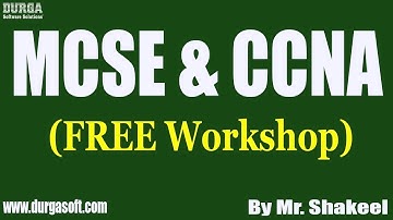 MCSE & CCNA (FREE Workshop) tutorials || by Mr. Shakeel On 23-05-2021 @9PM IST