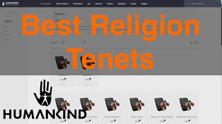 The Best Religion Tenets by Tier in Humankind
