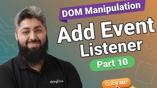 Master addEventListener | JavaScript DOM Events Simplified | Part 10