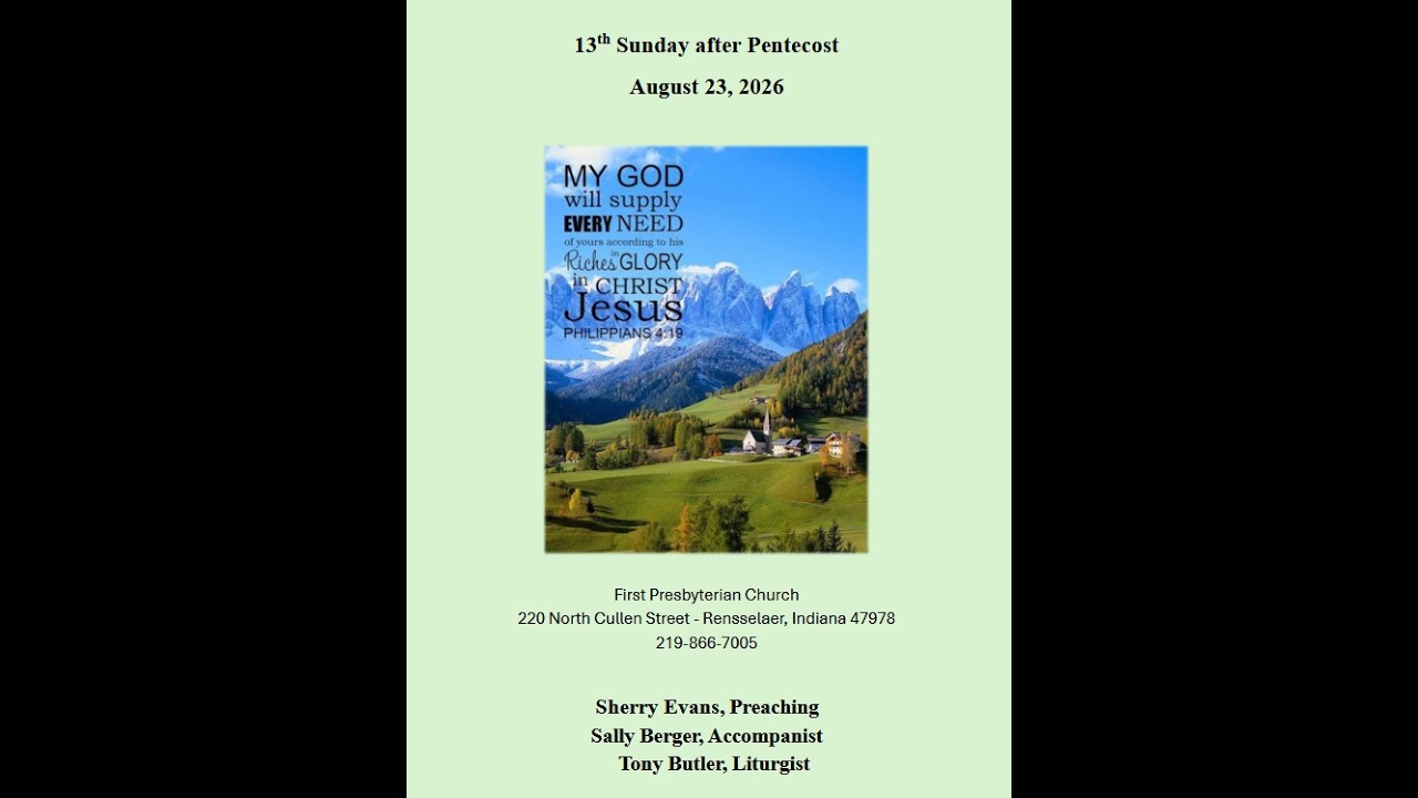 First Presbyterian Church - Rensselaer Live Stream August 23, 2026
