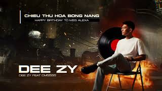 Dee Zy - CHIEU THU HOA BONG NANG