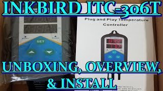 Inkbird ITC-306T Unboxing, Quick Overview, & Install On MiniCompleteTank