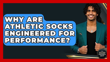 Why Are Athletic Socks Engineered For Performance? - The Sharp Dressed Gent