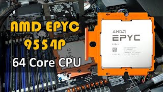 AMD EPYC 9554P CPU On SP5 Socket