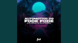 Download lagu AUTOMOTIVO DO FODE FODE