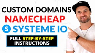 Setup Custom Domain with Namecheap and Systeme io (Full Tutorial)