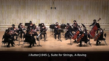 [2021 Sejong Chamber] I. A-Roving - Suite for strings (John Rutter)