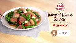 Dapur Umami - Tongkol Tumis Buncis ala Masako - Durasi: 1.01. 