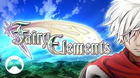 RPG FAIRY ELEMENTS Android Gameplay