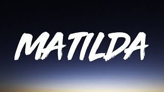 Harry styles - Matilda (Lyrics)