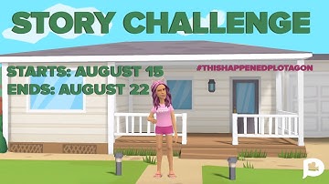 Story Challenge | August 2019 | #thishappenedplotagon