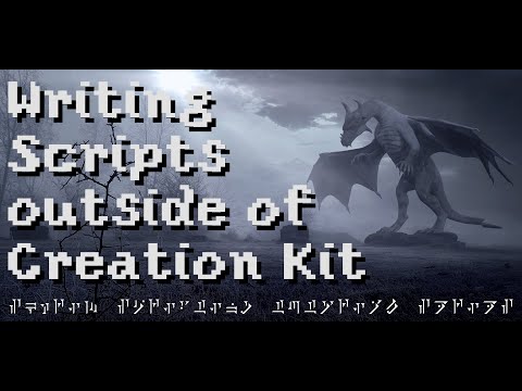 Writing Scripts outside of Creation Kit  [Episode 5]
