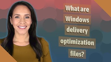 What are Windows delivery optimization files?