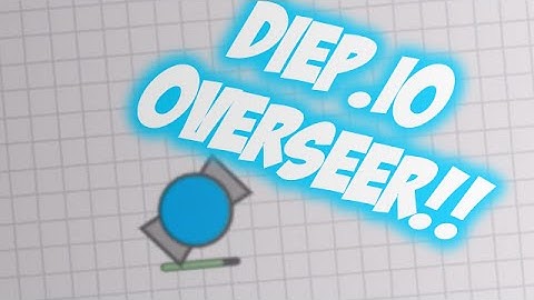 DIEP.IO ON MOBILE!!!!!! /// OVERSEER IS MY FAVORITE TANK!!!!!!