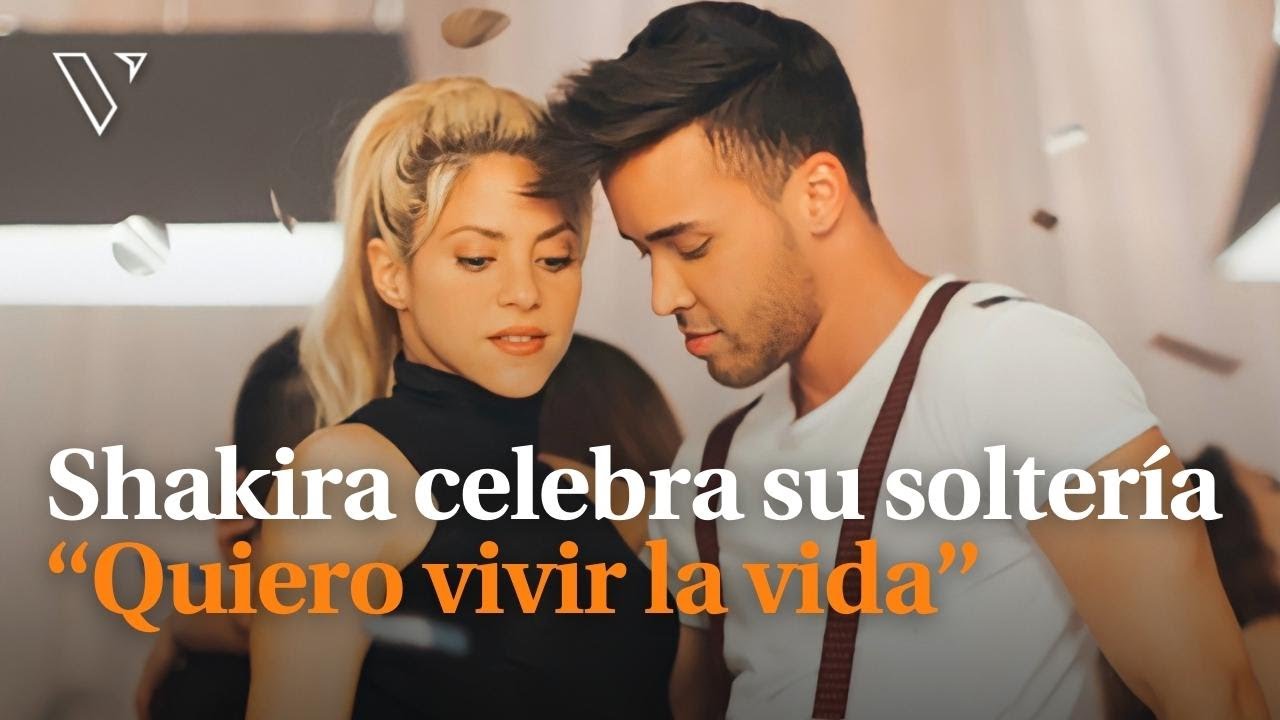 Shakira celebra su soltería en México; “Quiero vivir la vida” - YouTube