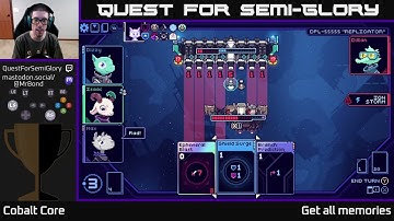 Quest for Semi-Glory - Cobalt Core - Session 16 (Sunday longplay)