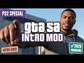 GTA SA The Introduction Mod 2026 | PS2 Special Edition Intro in 1080p 60FPS