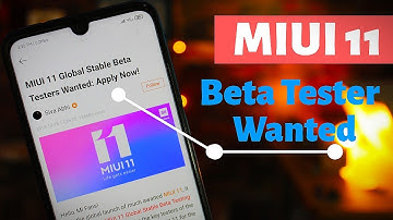 Miui 11 Stable Beta Tester Wanted | Apply Now | How To Apply Beta Tester Program