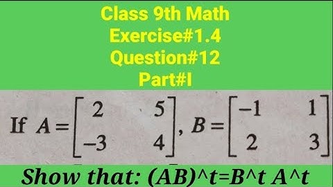 Show that (AB)^t=B^t A^t