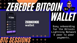 Zebedee Bitcoin Wallet Tutorial