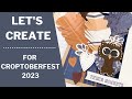 Lets create  croptoberfest 2023  creative memories