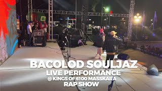 Bacolod Souljaz - Live! @ Kings Of 6100 Masskara Rap Show