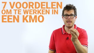 Voordelen Werken Voor Een Kmo