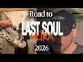 Wir gehen zum Last Soul Ultra 2026!! | Episode 1