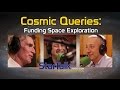 Cosmic Queries: Funding Space Exploration with Bill Nye (Full Episode)