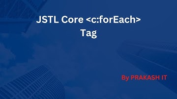 28-c:forEach Tag in jsp JSTL | JSTL Tag libs | JSP Tutorial