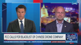 FCC calls for blacklist of Chinese drone company | On Balance with Leland Vittert
