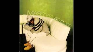 Mase Feat. Kelly Price - Feel So Good Audio, High Pitched 0.8 Version