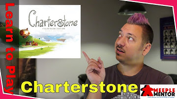 Learn to Play Charterstone (First Game getting started)