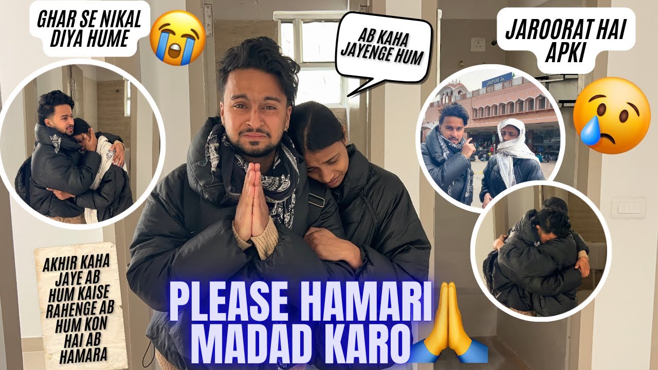 Please Hamari Madad Karo🙏Gharwalo Ne Hume Nikal Diya Hai😭- ZIDDIADI