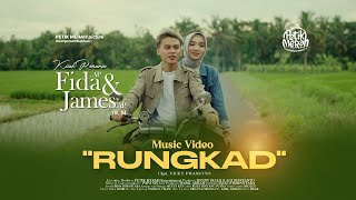 JAMES AP Feat. FIDA AP - RUNGKAD (Official Music Video)