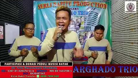 ARGHADO TRIO//MARNOSTALGIA//Cipt. MONAKY MANALU/// Serli Napitu Production _ Batam Official