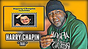 SWEET JESUS! First Time Hearing!.. Harry Chapin - Taxi | REACTION