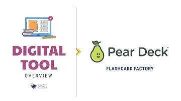 Digital Tool Overview: Pear Deck - Flashcard Factory
