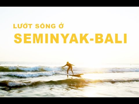 Video: Lướt Sóng ở Bali, Indonesia