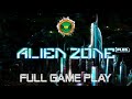 Alien zone plus full game playthrough