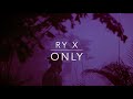 Ry X - Only (Instrumental Cover)