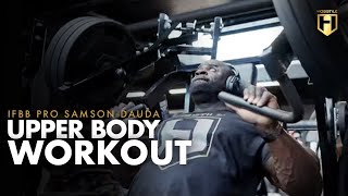 Upper Body Workout with IFBB Pro Samson Dauda | HOSSTILE