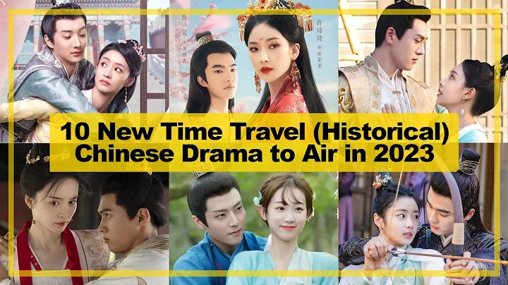 10【Time Travel ─ Historical】CHINESE Drama Aired in《First Quarter of 2023》 - DayDayNews