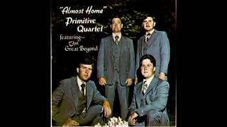 Almost Home [1978]  The Primitive Quartet