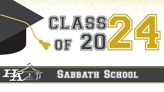 Sabbath School | Highland Academy Class of 2024